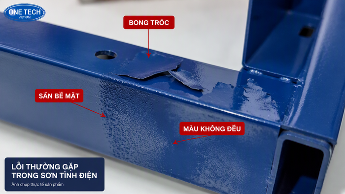 Lỗi thường gặp khi sơn tĩnh điện không đúng kỹ thuật Các lỗi sơn tĩnh điện thường gặp như bong tróc, sần bề mặt và màu không đều